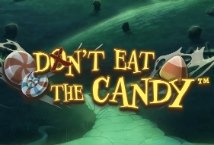 Dont Eat the Candy slot